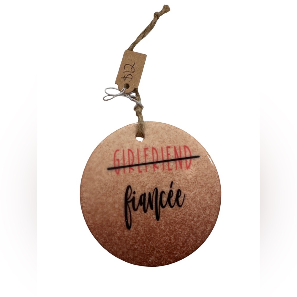 Fiancée Ceramic Ornament Newly Engaged Gift Round Keepsake